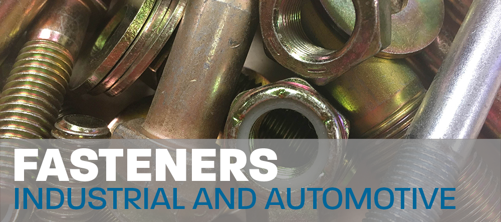 Fasteners for industrial and automotive