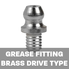 GREASE FITTINGS BRASS DRIVE TYPE